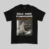 SOLO PARA FUMADORES UNISEX TEE